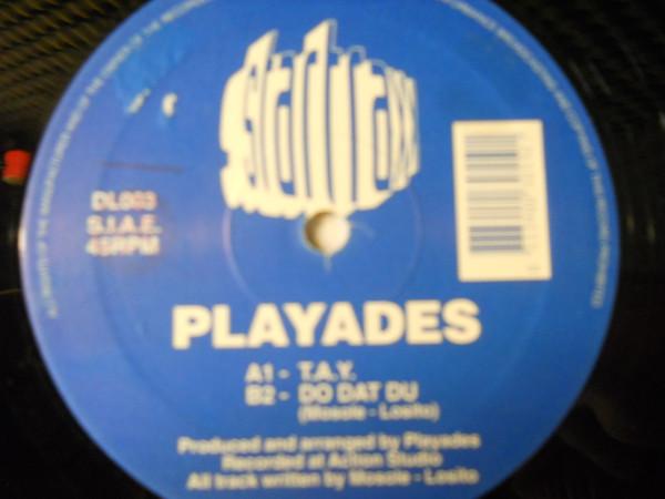 

12inch Record PLAYADES - T.A.Y. DL003 Startraxx Italy Dance & Electronica Used