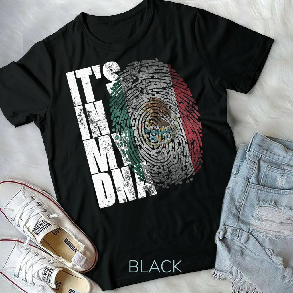 It In My DNA Mexican Shirt Proud Hispanic Gift Mexico Flag Unisex Form T-shirt