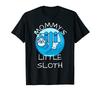 BDSM Mommy's Little Sloth Kinkster Submissive Kink T-Shirt