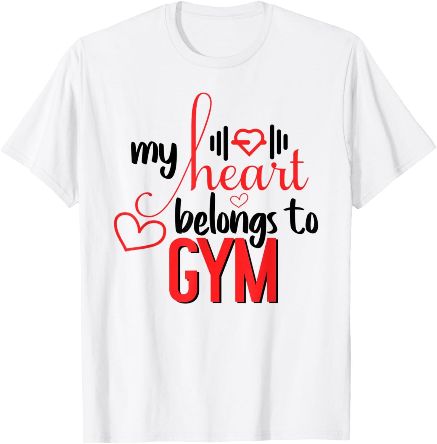 My Heart Belongs To Gym Funny Valentines Day Workout Saying T-Shirt S