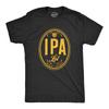Mens IPA Lot When I Drink T Shirt Funny Craft Beer Lover Drinking Graphic Tee