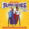SELF HELP FOR SUPERHEROES Hardback Book 9781912867288