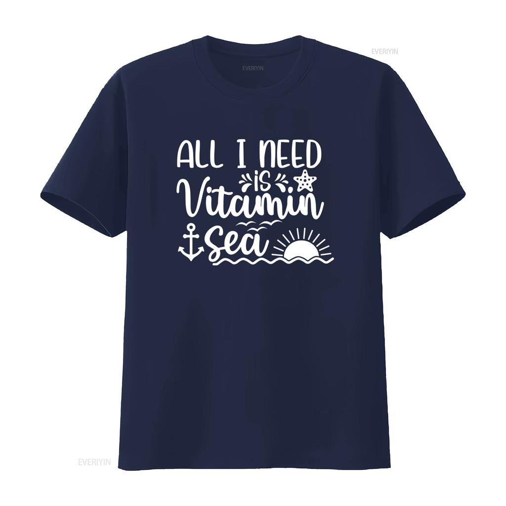 All I Need Is Vitamin Sea T Shirt Funny Summer Sunshine Star Trip Womens Beach Vacation Vibes vintage Washed designer clothes