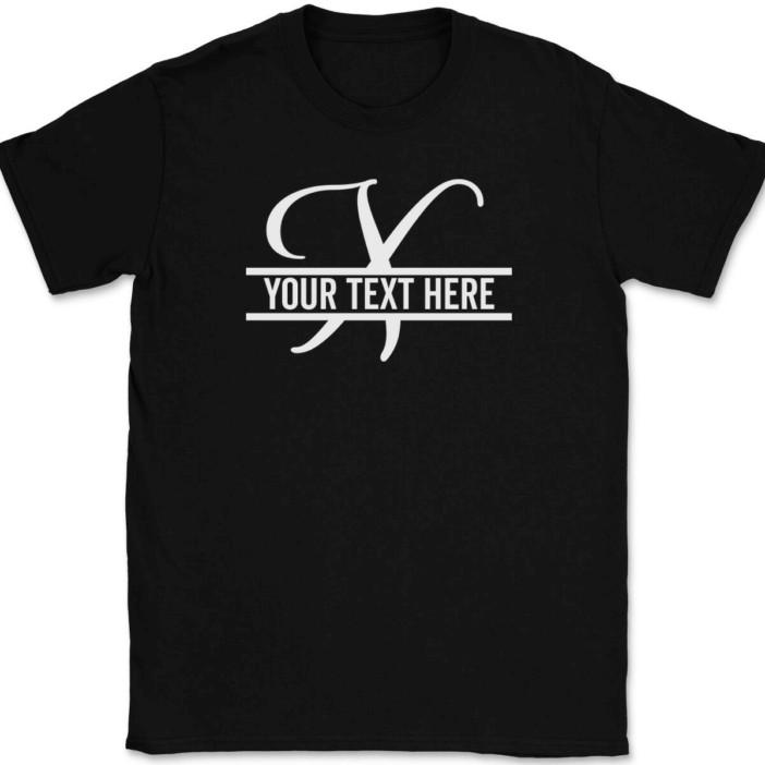 Letter X Monogram Your Text Here Custom T-Shirt Personalized Family Gift Tee