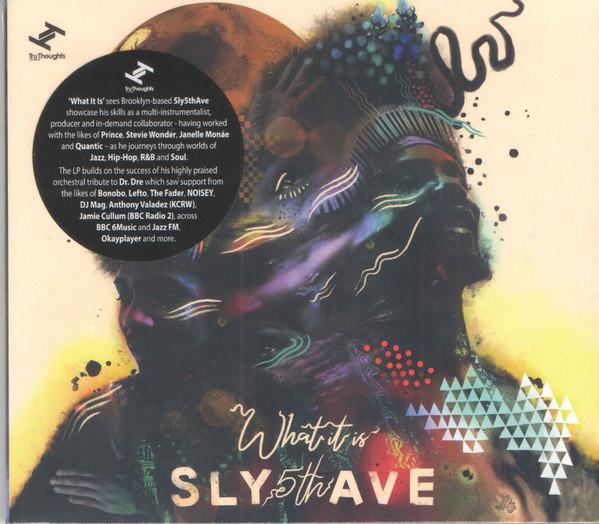 

CD SLY5THAVE - What It Is TRUCD389 Tru Thoughts 2020 UK Rap & Hip-Hop/R&B Used