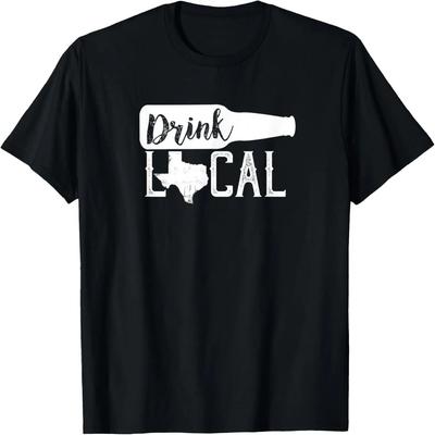 Texas Drink Local Distressed Lone Star State T-Shirt