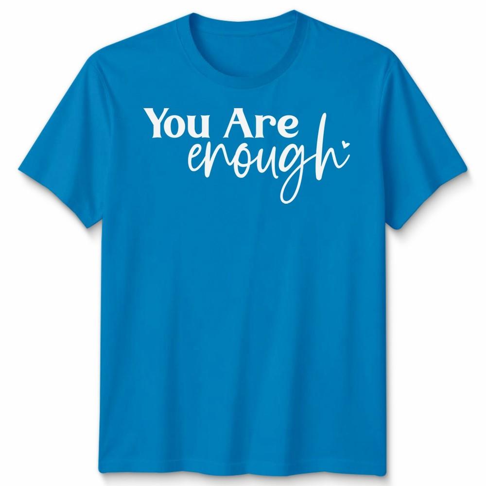 To The Person Behind Me Unisex T Shirt You Are Enough Unisextal Health Gift