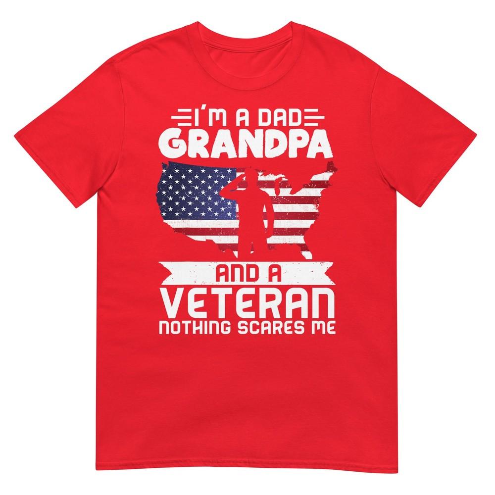 Dad Grandpa Veteran Nothing Scares Patriotic Veterans Day TShirt S