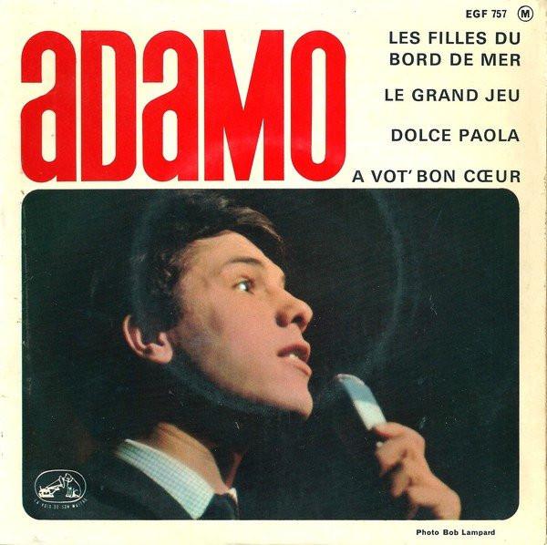 7inch Record ADAMO - Les Filles Du Bord De Mer EGF757 La Voix De Son  1964 France Pop Used