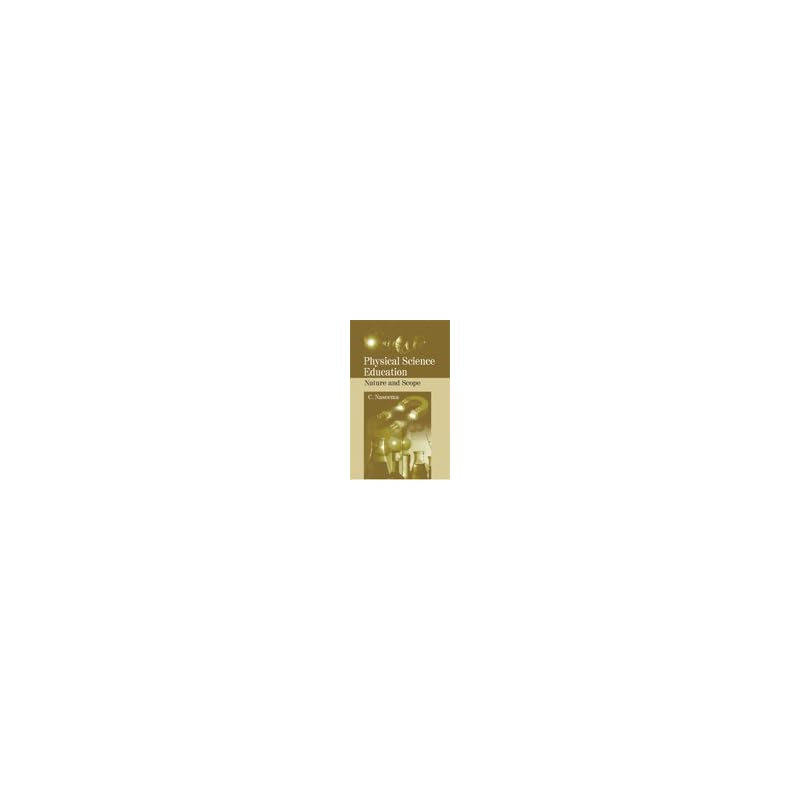 Physical Science Education Nature And Scope