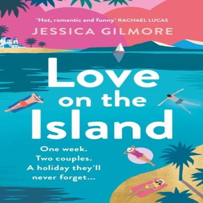 Love On the Island by Jessica Gilmore Paperback Book 9781398715547