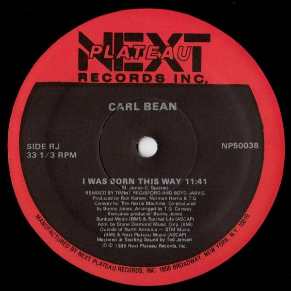 

12inch Record CARL BEAN - I Was Born This Way NP50038 Next Plateau Re 1986 US Dance & Electronica Used