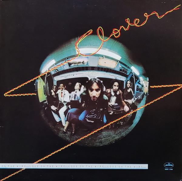 

LP Пластинка CLOVER - Love On The Wire SRM13708 MERCURY 1977 США Рок Б/У