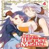 Reborn As a Barrier Master Manga Vol. 4 by Kataoka Naotaro... 9781638586647