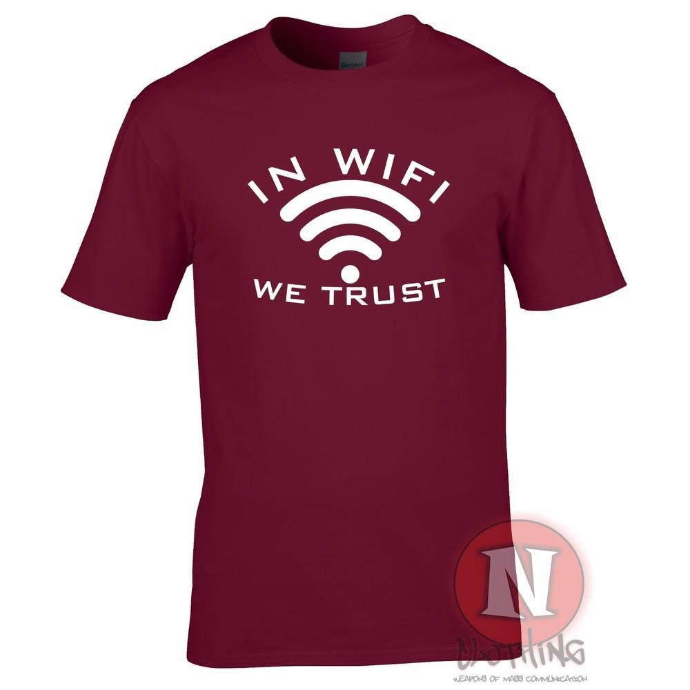 In Wifi We Trust Funny Geek Nerd Hipster TShirt Technology Mobile Phone Tee 2XL