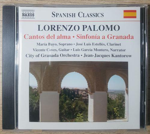

CD LORENZO PALOMO, JEAN-JACQUES KANTOR - Cantos Del Alma / Sinfonia a Granad 8570420 Naxos 2008 Canada Classical Used