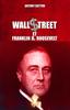 Kniha Wall Street Et Franklin D. Roosevelt : Nouvelle Edition