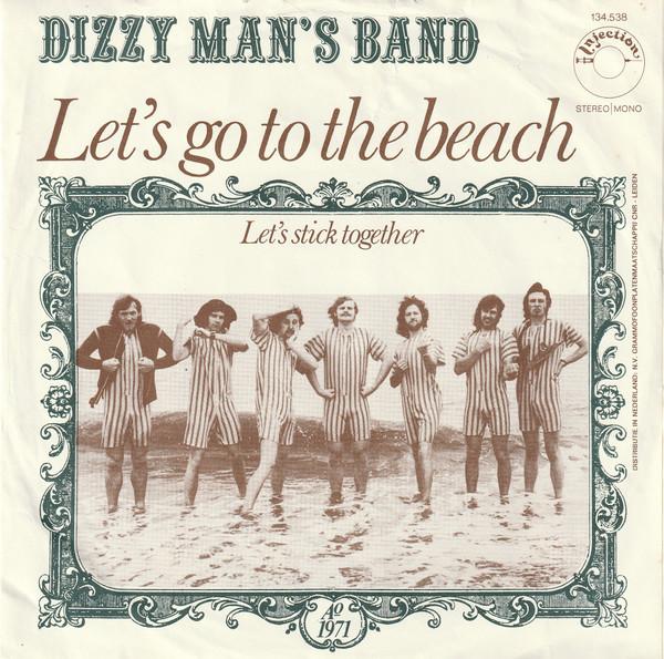 

7-дюймовая пластинка DIZZY MANS BAND Lets Go To The Beach 134538 Впрыск 1971 Нидерланды Рок Б/у