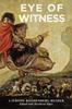 Raamat Eye of Witness : A Jerome Rothenberg Reader