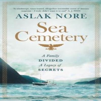 The Sea Cemetery by Aslak Nore Hardback Book 9781529424355