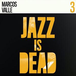 LP Record MARCOS VALLE / ADRIAN YOUNGE & ALI  - Jazz Is Dead 3 JID003 JAZZ IS DEAD 2020 US Jazz