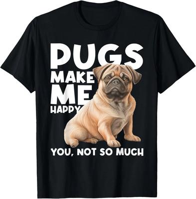 Möpse machen mich glücklich, du nicht so sehr - Hundeliebhaber Welpenbesitzer T-Shirt