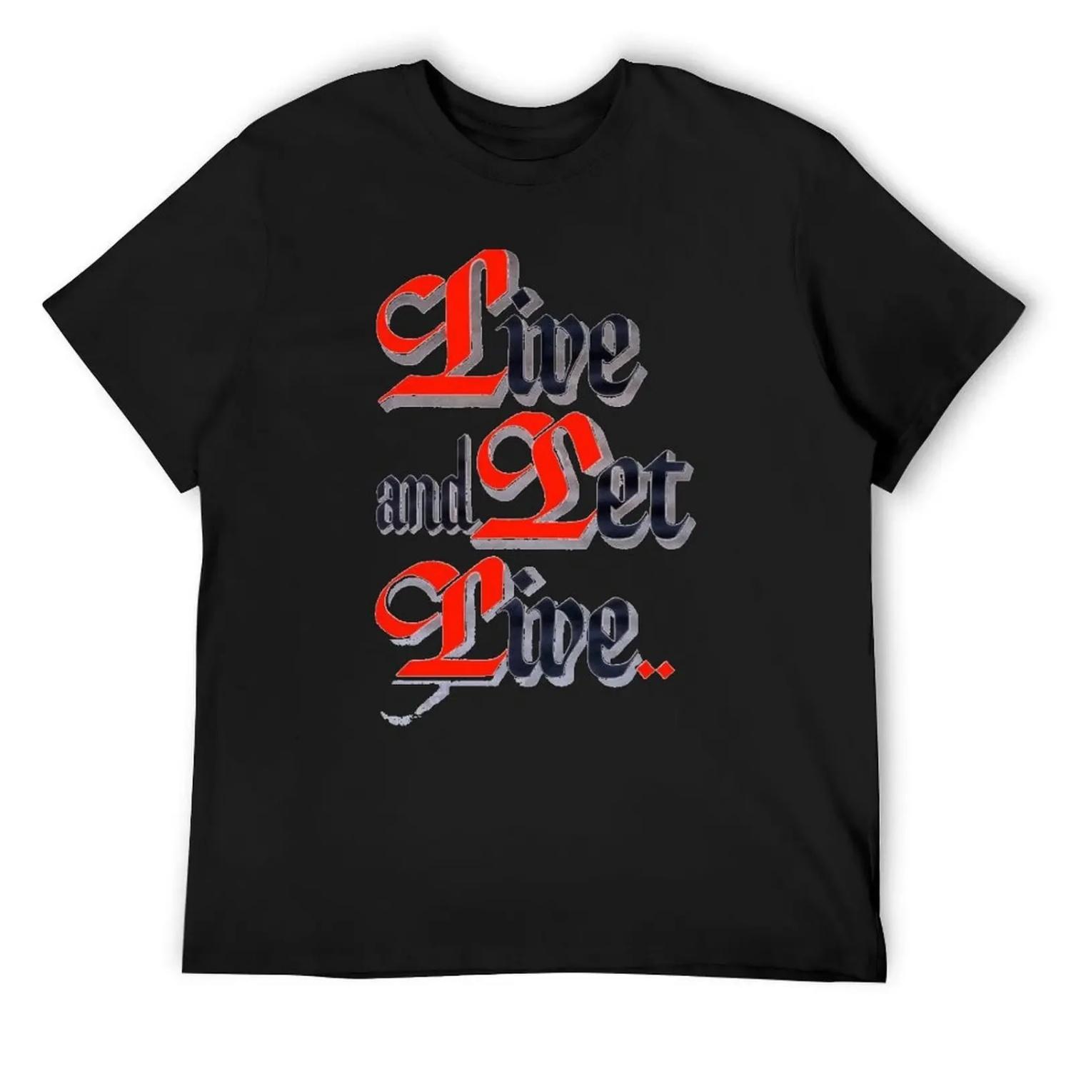 

Live And Let Live - AA Slogan T-Shirt funny costumes Aesthetic clothing vintage anime shirt outfits for men XXXXXL