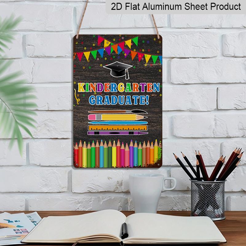 2D Flat Vintage Aluminium Metal Sign - Wall Decoration for Kindergarten Graduate with Colorful Pencils, Cap, and Books - Rustic Art Deco Design for