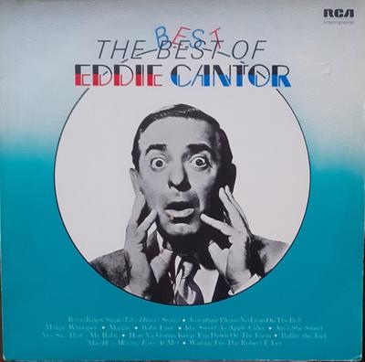 LP Record EDDIE CANTOR, HENRI RENÉ & HIS ORCH - The Best Of Eddie Cantor INTS5084 RCA Internation 1981 UK Pop Used