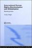 The International Human Rights, Decolonisation and Globalisation : Becoming Human Book