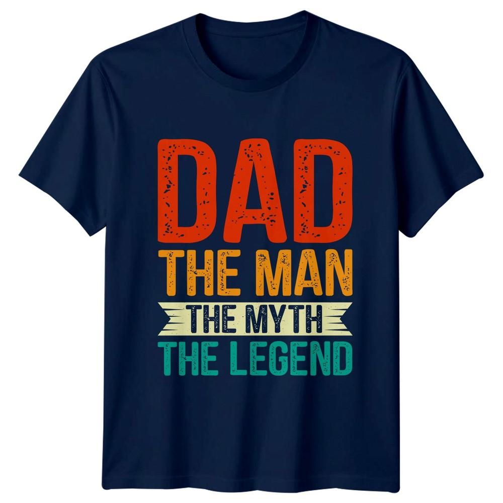 Dad The Unisex The Myth Unisexs TShirt Fatherly Pride Fathers Day Gift For Him