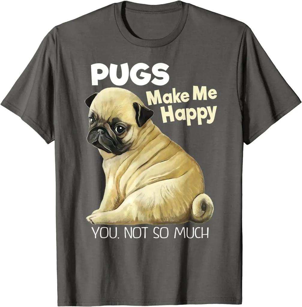Mopshond Shirt Grappig T-shirt Mopshonden Maken Mij Blij Jij Niet Zo Veel Casual Katoen Dagelijks Vier Seizoenen T-shirts Grafische T-shirts Streetwear
