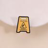 Funny Warning Sign Enamel Pin Stop Sign Caution Catwalk In Progress Stop Symbol Brooch Lapel Badge Jewelry Gift for Kids Friends