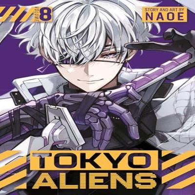 Tokyo Aliens 08 by Naoe Paperback Book 9781646093724
