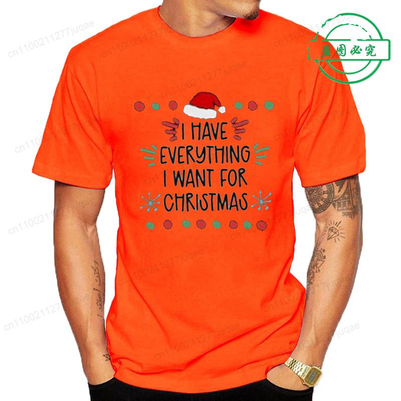 Mám všechno, co chci k Vánocům. Jsem to já, jsem všechno. Potisk trička Pánská Dámská trička Pár Grafické tričko Módní topy