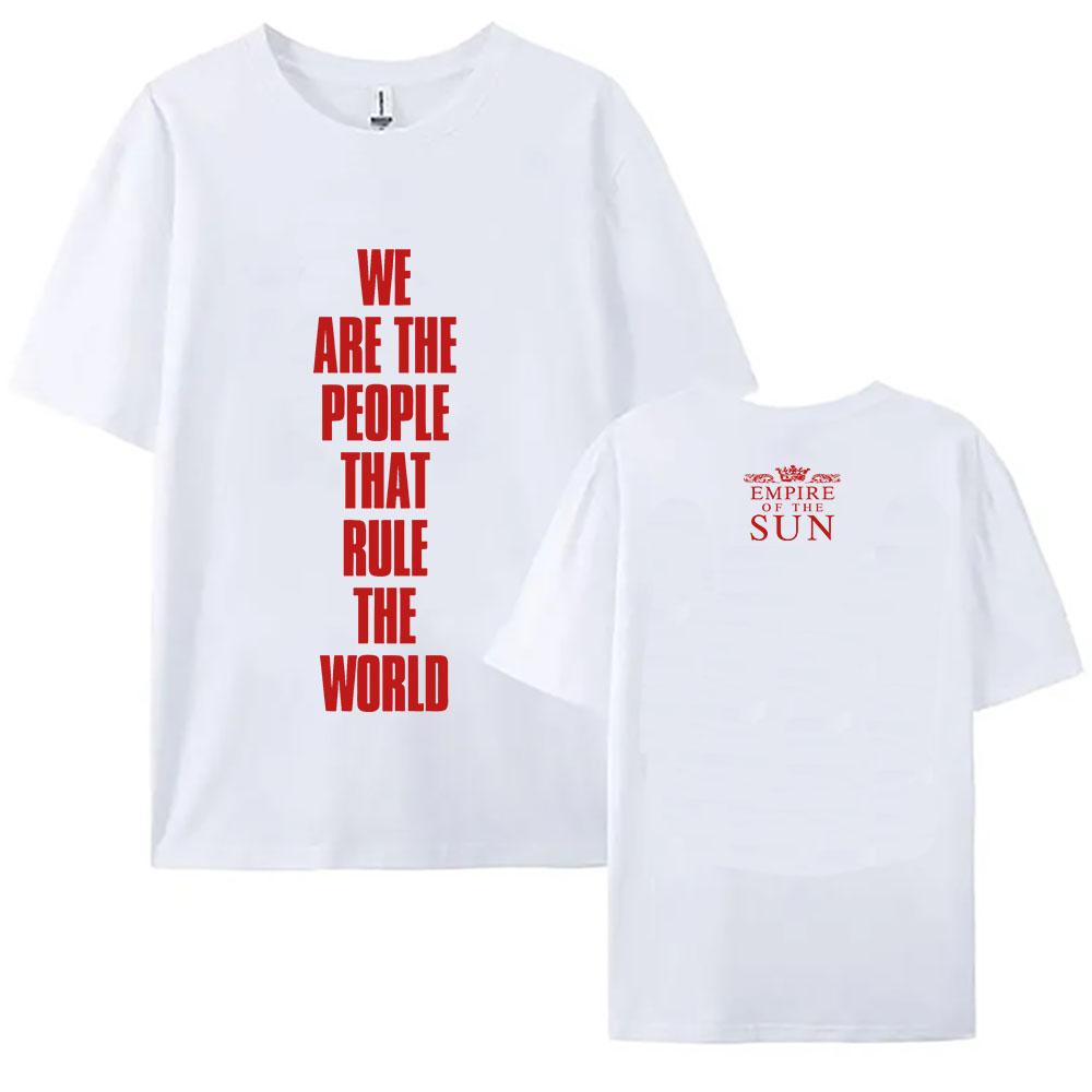 

WE ARE THE PEOPLE Tees EMPIRE OF THE SUN Graphic Merch T-shirt Unisex Streetwear Summer Cotton Soft Women Tshirts Design Print XS белый