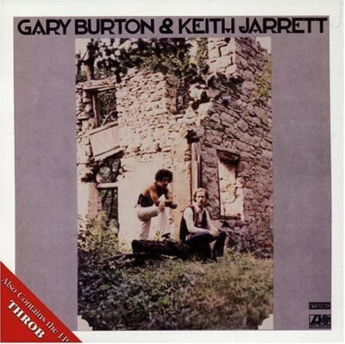 

CD GARY BURTON & KEITH JARRETT - Gary Burton & Keith Jarrett 8122715942 Rhino Records 1994 US Jazz Used
