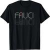Fauci Believe In Science Retro Vintage T-Shirt