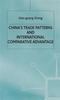 The China???s Trade Patterns and International Comparative Advantage Book