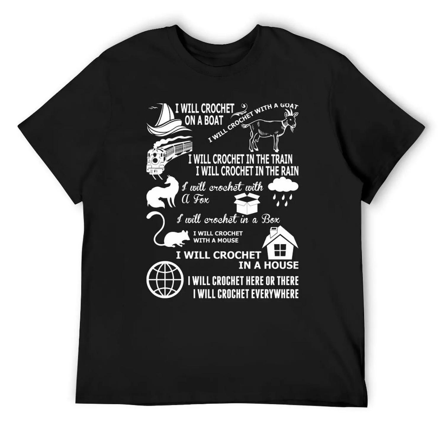 I Will Crochet Here Or There Everywher T-Shirt S