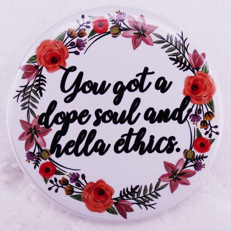 “Hela Moral Badge: Stupid Soul Tinplate Brooch”
