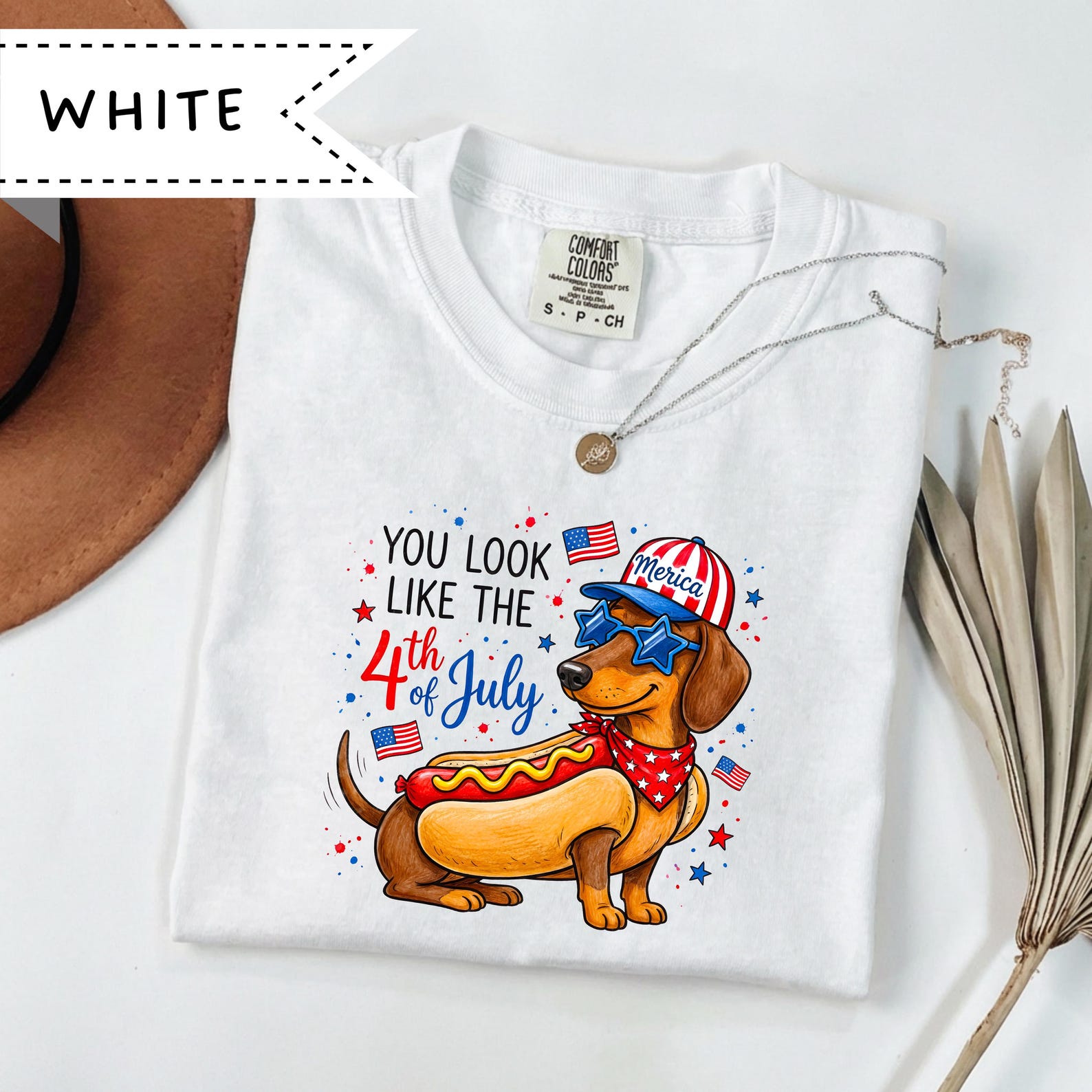 You Look Like the 4th of July Dachshund Hot Dog Tee, Patriotic USA Merica Shirt, American 250 Unisex Merchandise S