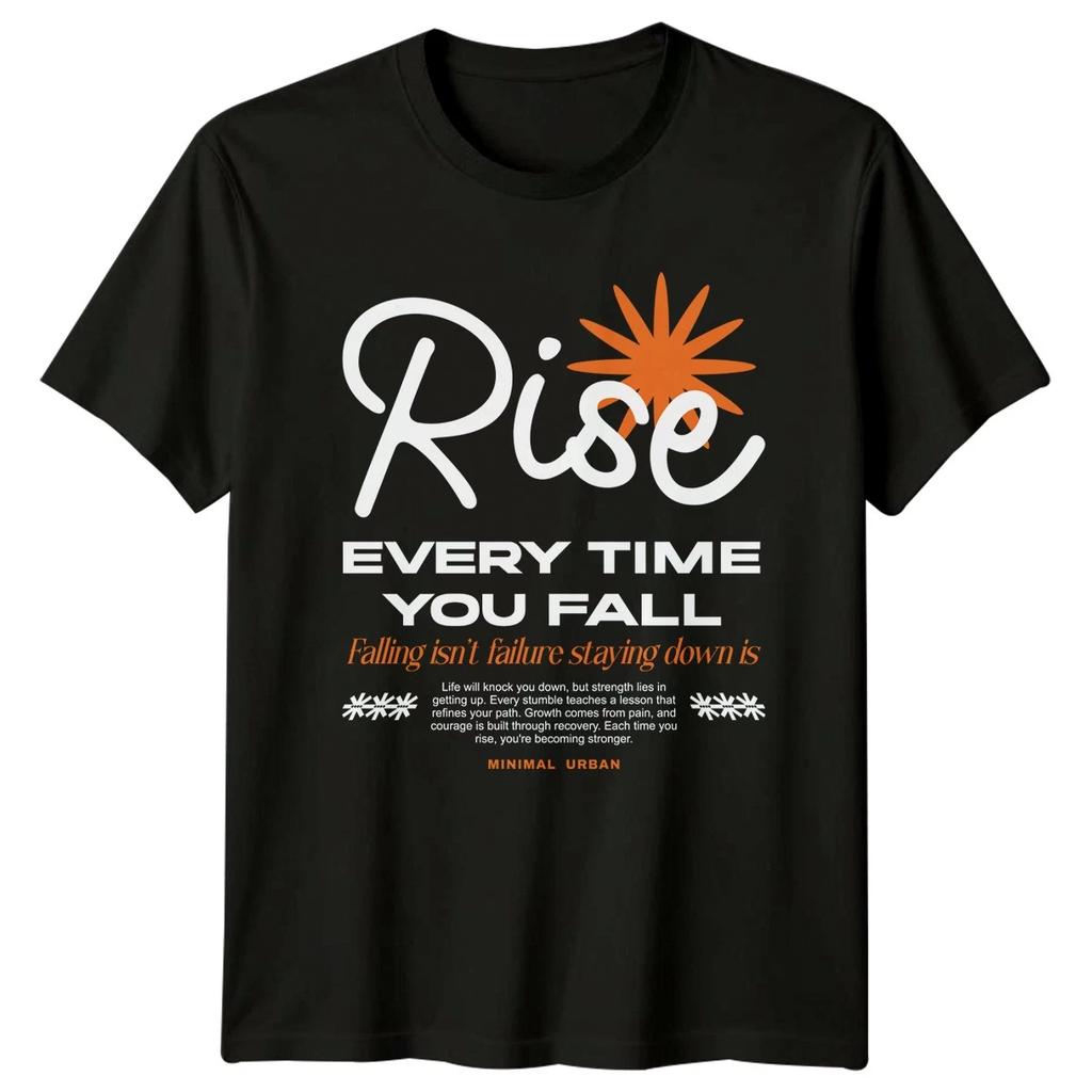 Rise Every Time You Fall T-Shirt Mental Health Motivational Gift For Him Her