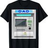 PAPA ist mein Geldautomat T-Shirt
