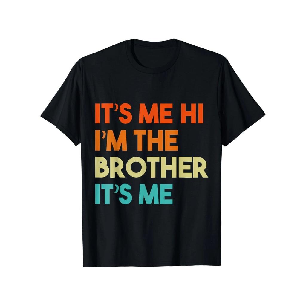 Bro Funny Brothers Gift Unisex T-Shirt S-5XL FREESHIPS