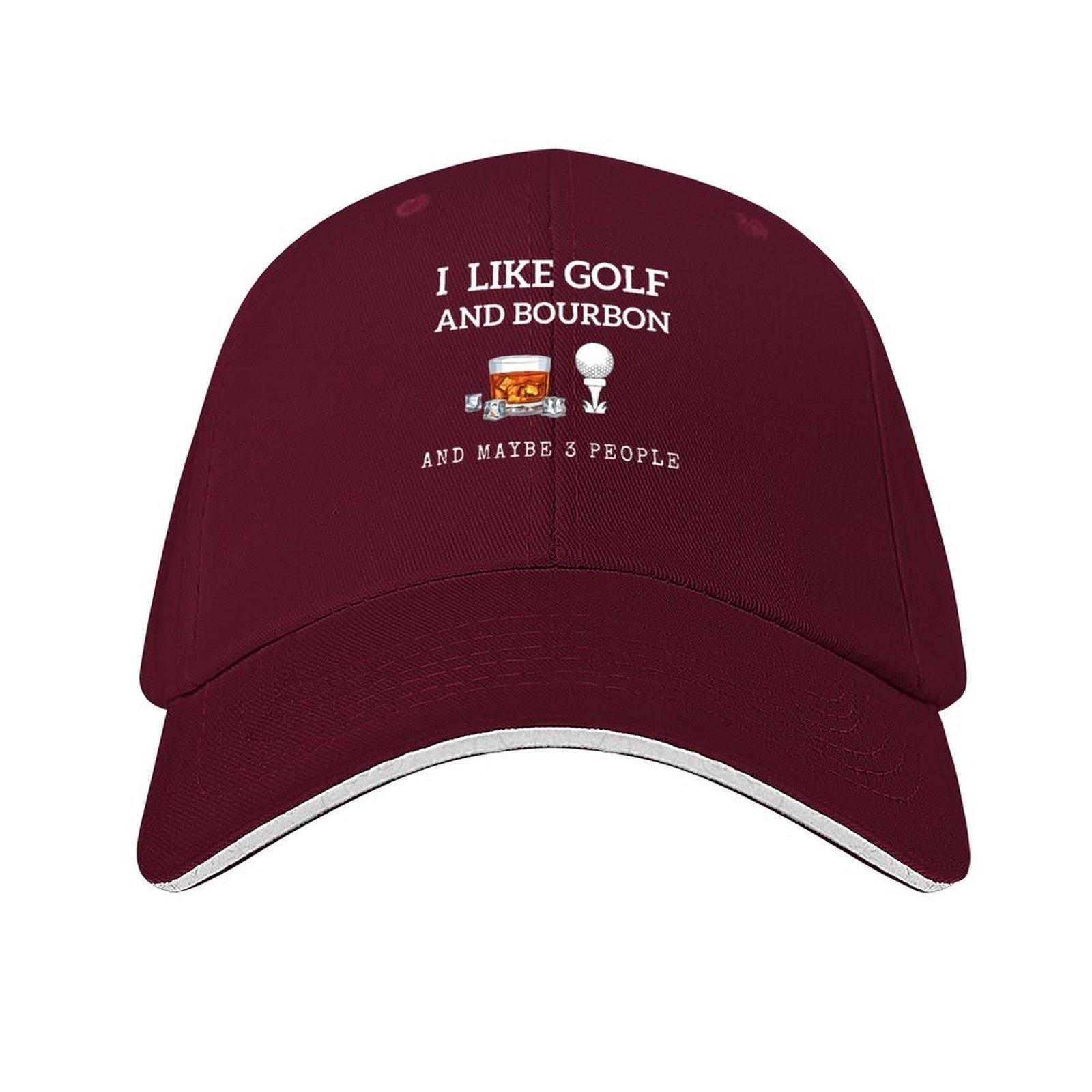 

I Like Bourbon and Golf and Maybe People Baseball Cap fishing hat Hat Unisex Luxury birthday Designer Hat Caps Women Unisexs