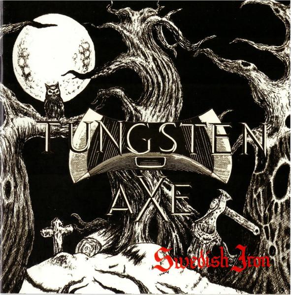 

CD TUNGSTEN AXE - Swedish Iron 01713C Iron Shield Rec 2013 Sweden Rock Used
