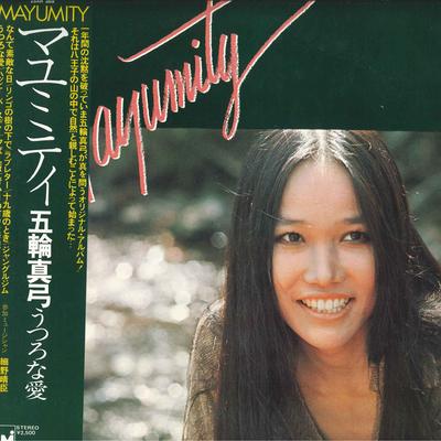 LP Plaat MAYUMI ITSUWA Mayumity 25AH369 CBS SONY 1977 Japan Obi Japanse PopRock Gebruikt