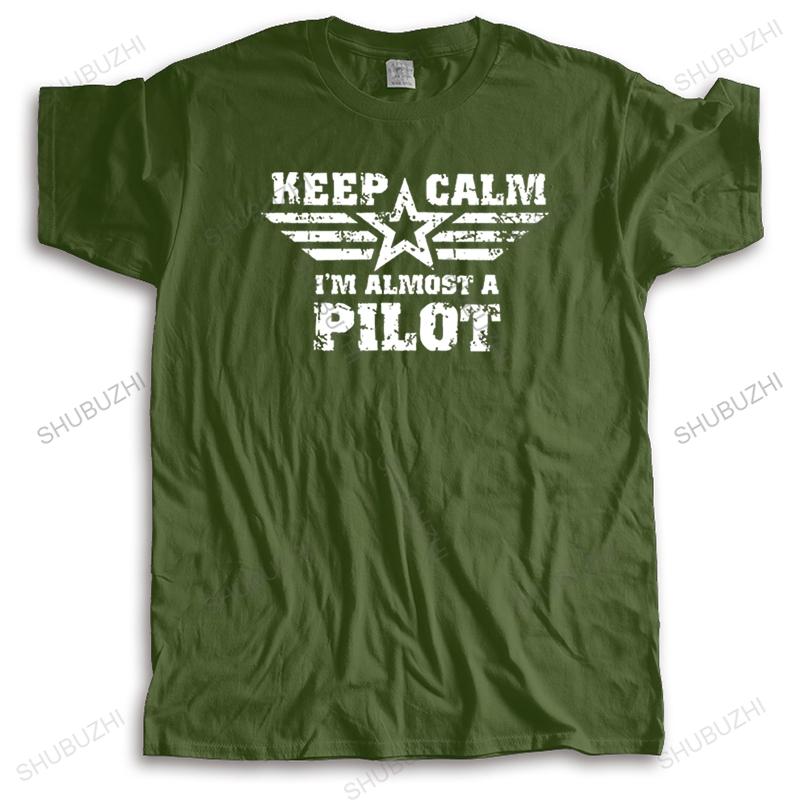 Summer Fashion Tee Shirt Keep Calm I Am Almost A Pilot TShirt Funny Gift For Pilot Letter Printed Mens Tshirt Euro Size TOPS