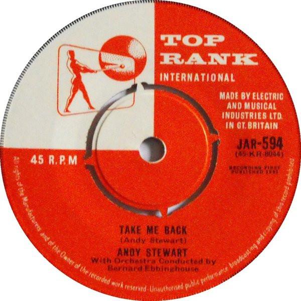 

7inch Record ANDY STEWART Take Me Back JAR594 Top Rank Intern 1961 UK CountryFolk Used